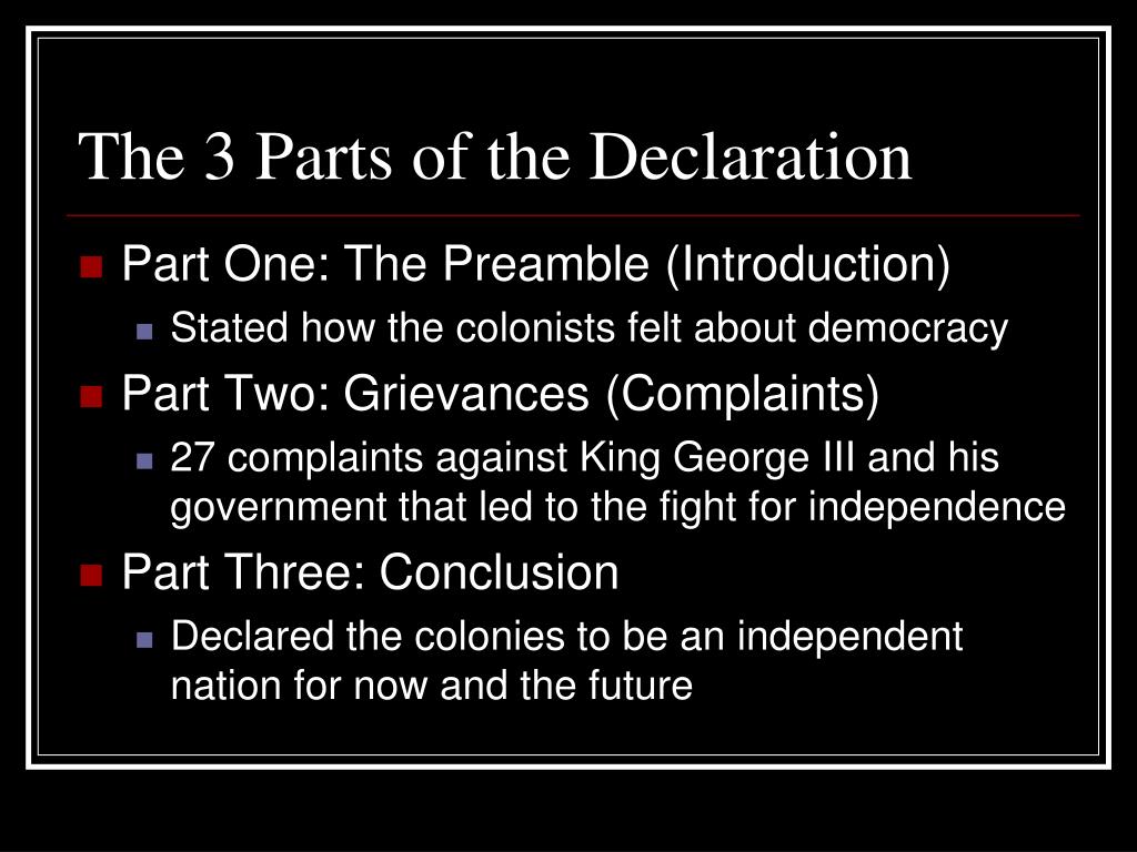 what are the parts declaration of independence