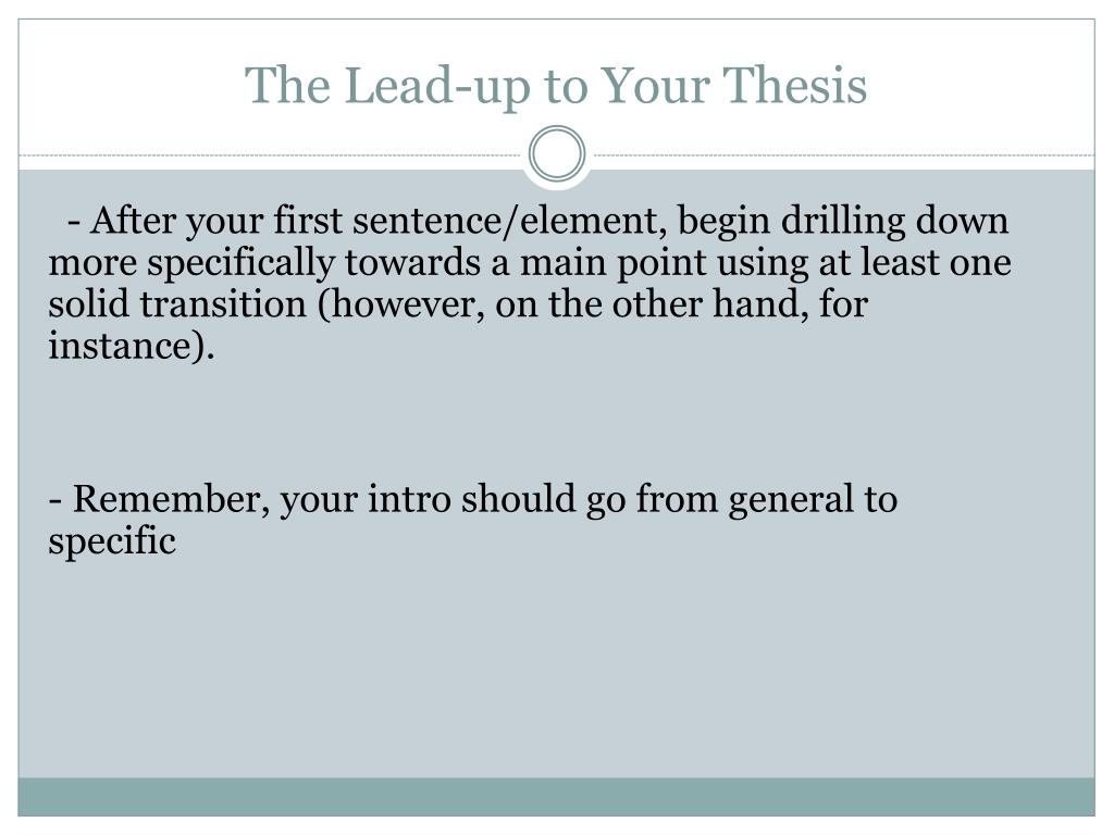 lead up to thesis