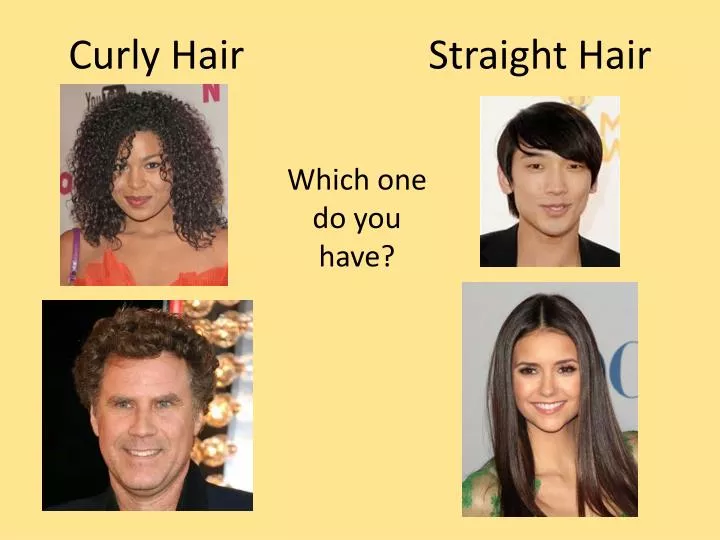 Ppt Curly Hair Straight Hair Powerpoint Presentation Free