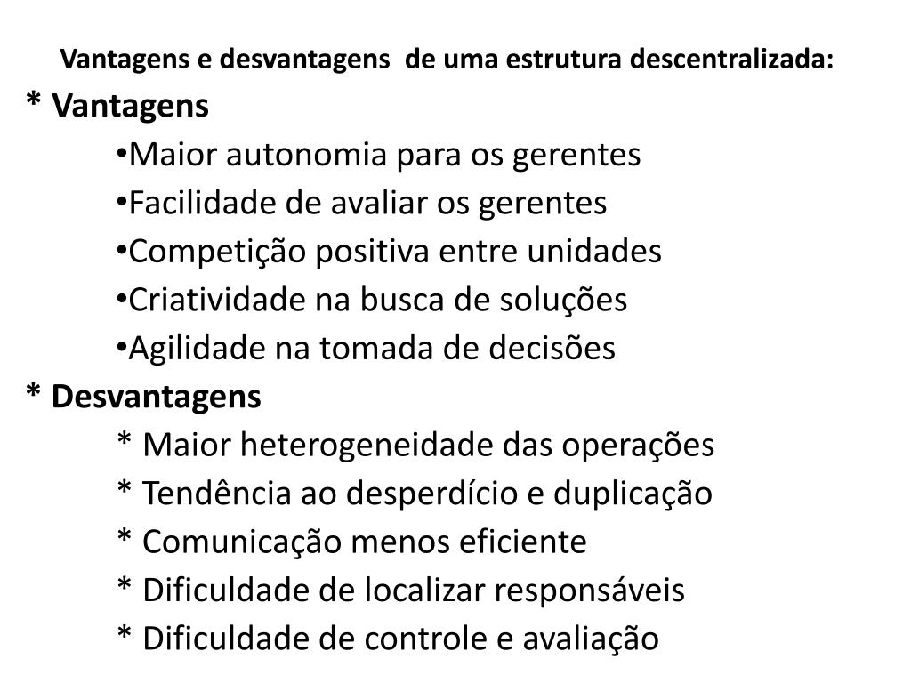 PPT - A tomada de decisão pode ser centralizada ou descentralizada .  PowerPoint Presentation - ID:2245314, image size:1024x768