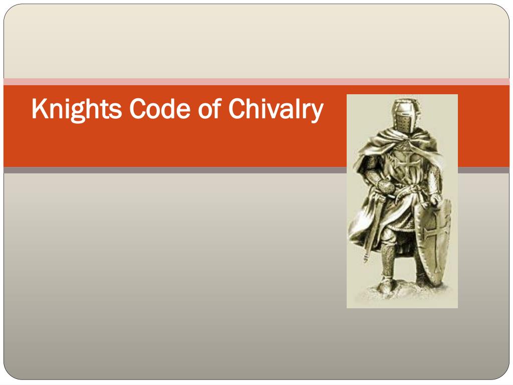 a knights code of behavior