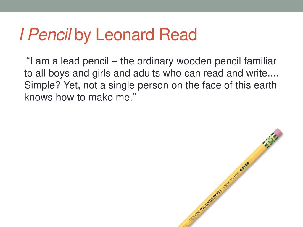 i pencil essay leonard read