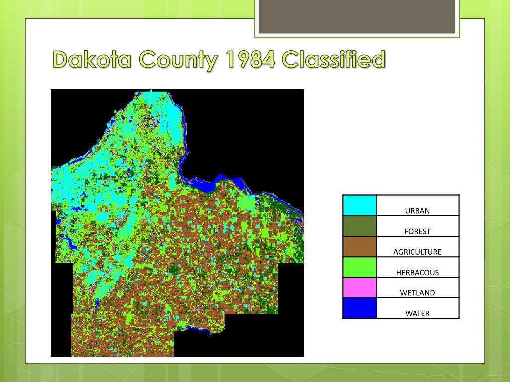 PPT Urbanization and Land Cover Change in Dakota County, Minnesota