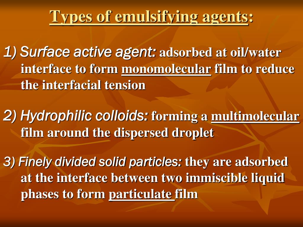 The Definition of an Emulsifying Agent