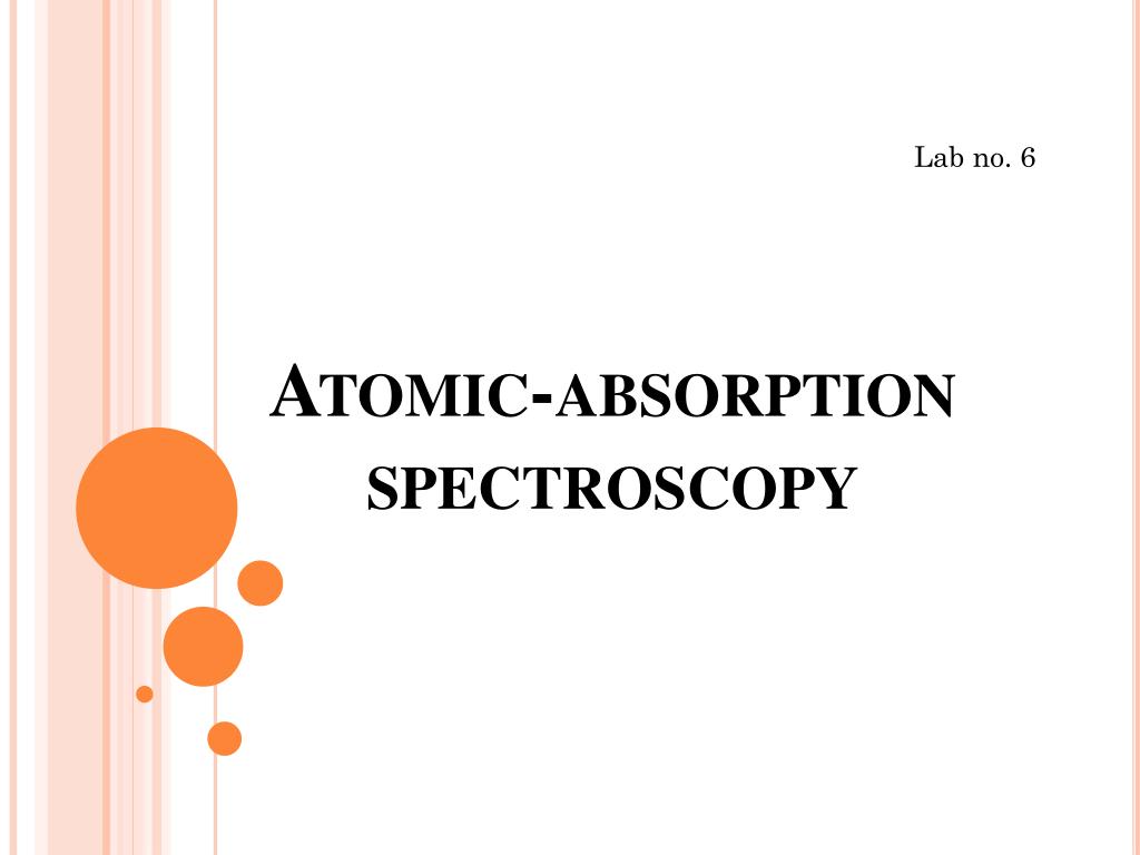 PPT - Atomic-absorption spectroscopy PowerPoint Presentation, free