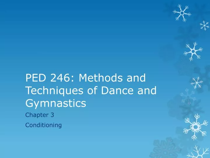 ped 246 methods and techniques of dance and gymnastics n.