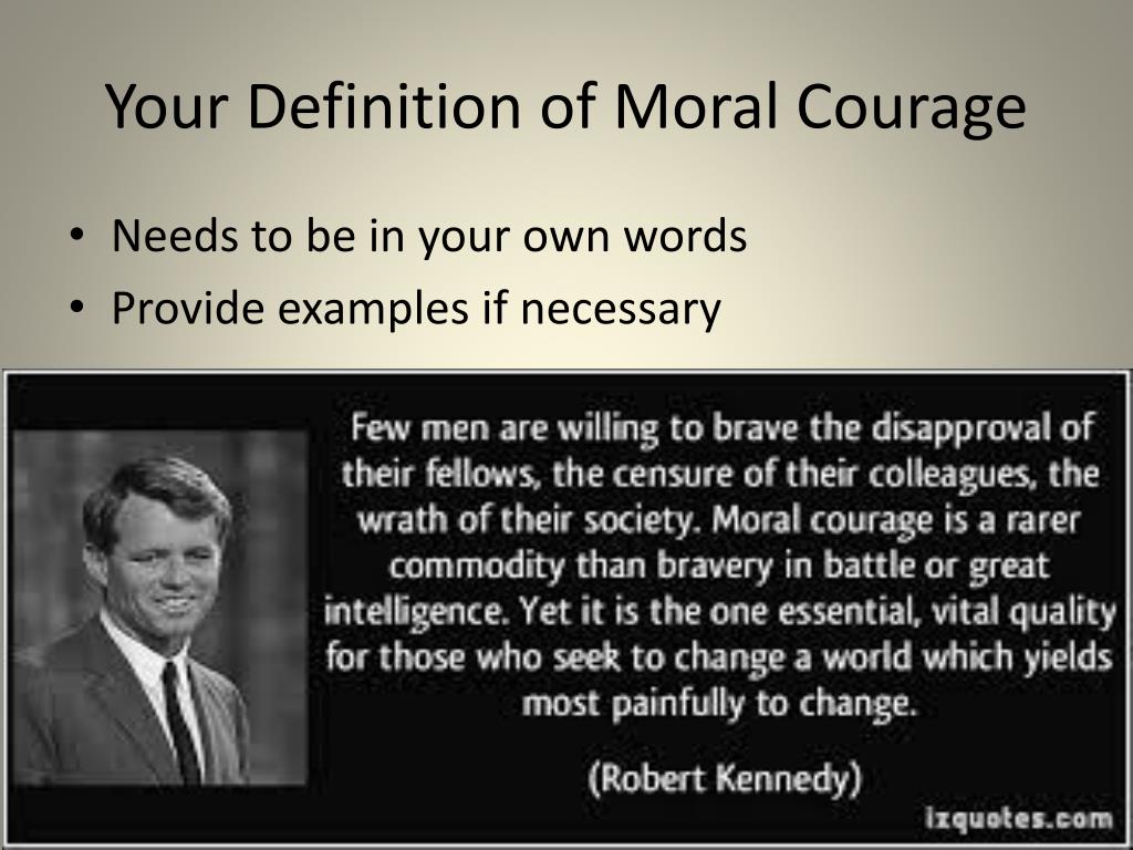 what is moral courage essay