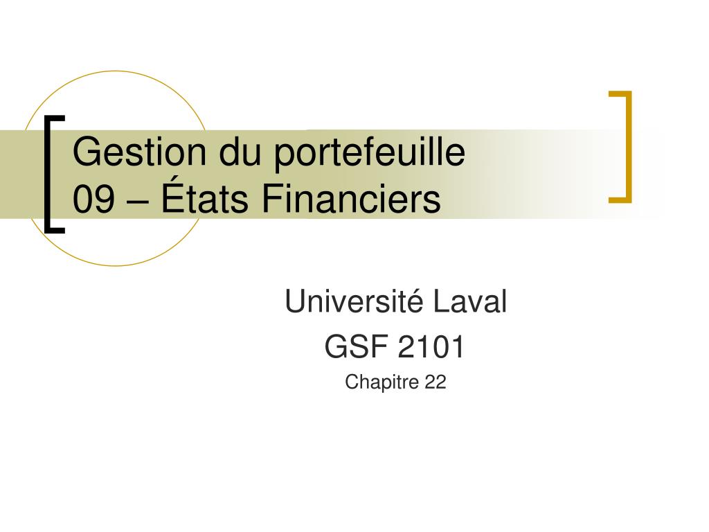 PPT - Gestion du portefeuille 09 – États Financiers PowerPoint Presentation  - ID:2252814