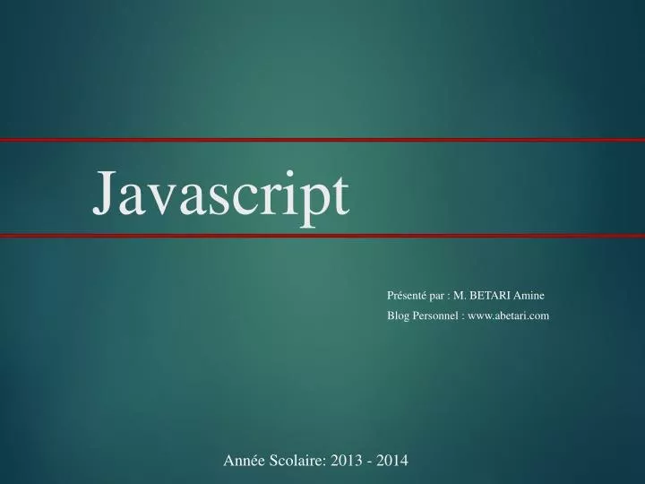 PPT - Javascript PowerPoint Presentation, free download - ID:2256211