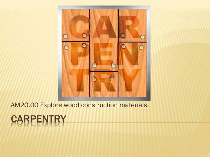 am20 00 explore wood construction materials n.