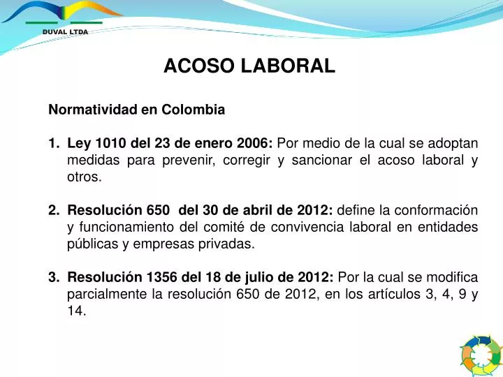 Cuando se habla de acoso laboral Cuando se habla de acoso laboral