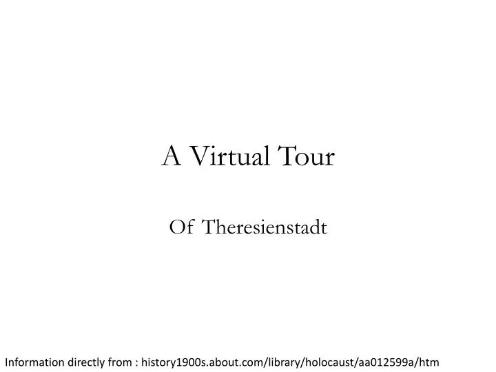 a virtual tour n.