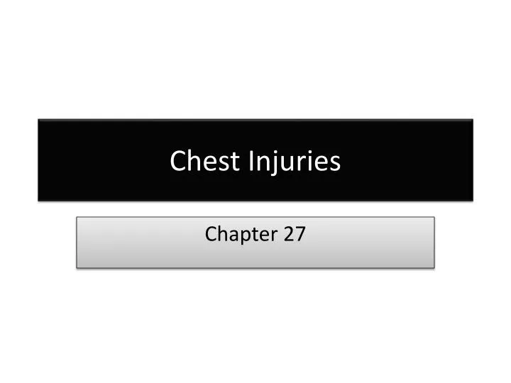 chest injuries n.
