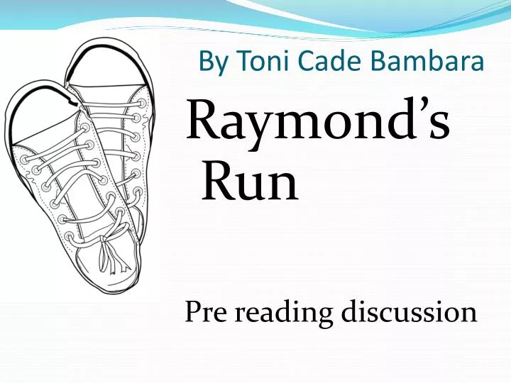 point view toni cade bambara s lesson point view toni cade bambara s lesson