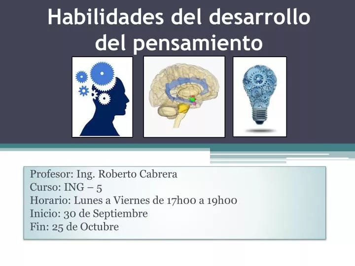 Ppt Habilidades Del Desarrollo Del Pensamiento Powerpoint Presentation Id2258544 6020