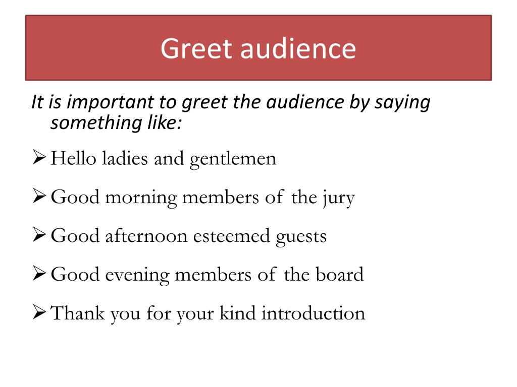 how to greet in oral presentation