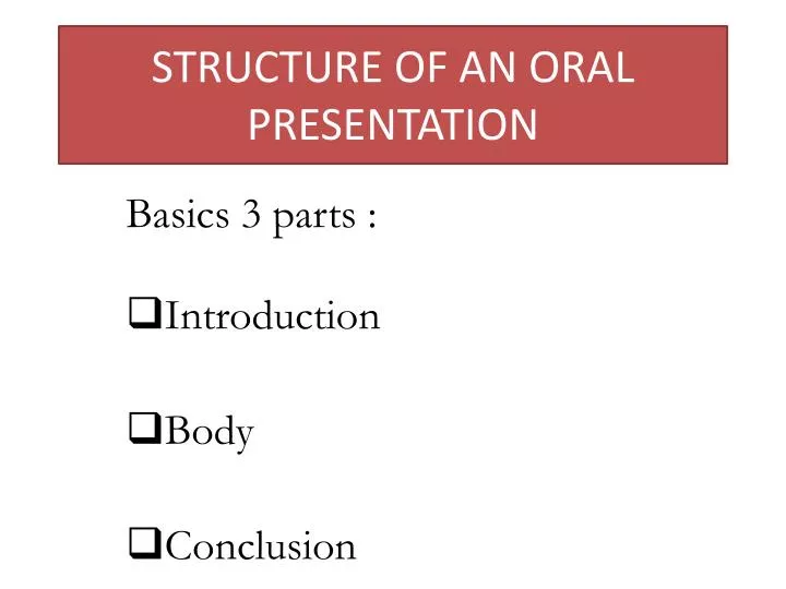 main types of oral presentation