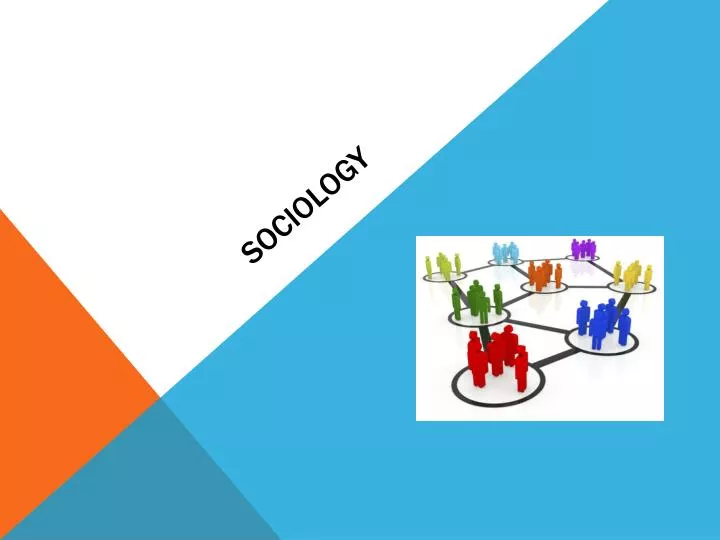 PPT Sociology PowerPoint Presentation, free download ID2260834