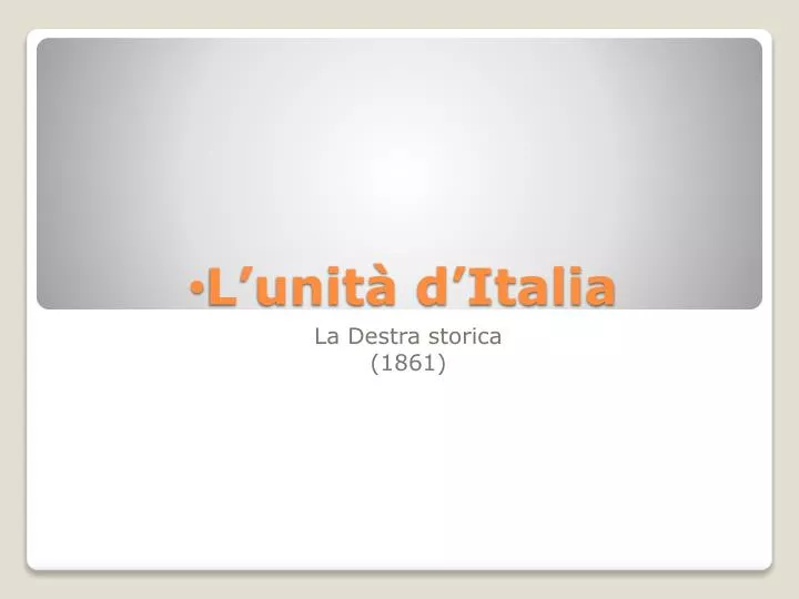 PPT - L’unità d’Italia PowerPoint Presentation, free download - ID:2263145