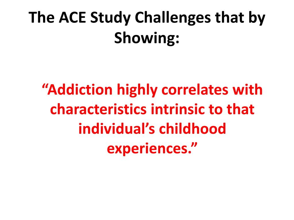 PPT - Adverse Childhood Experiences and their Relationship to Adult ...