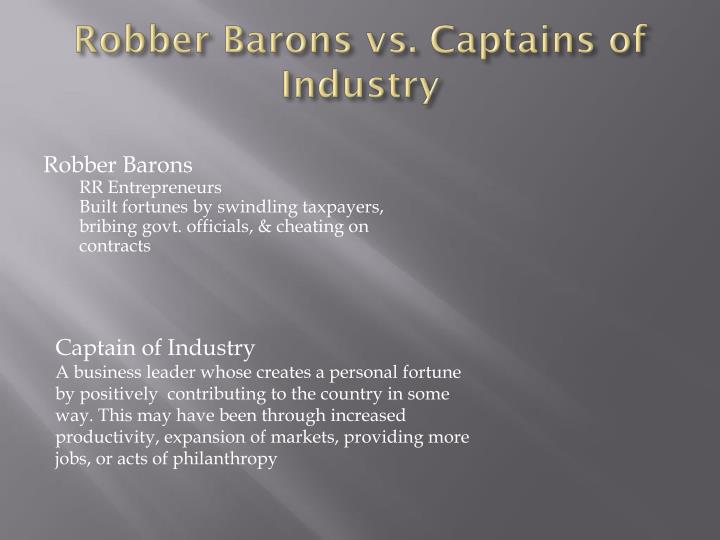 captains of industry vs robber barons dbq captains of industry vs robber barons dbq
