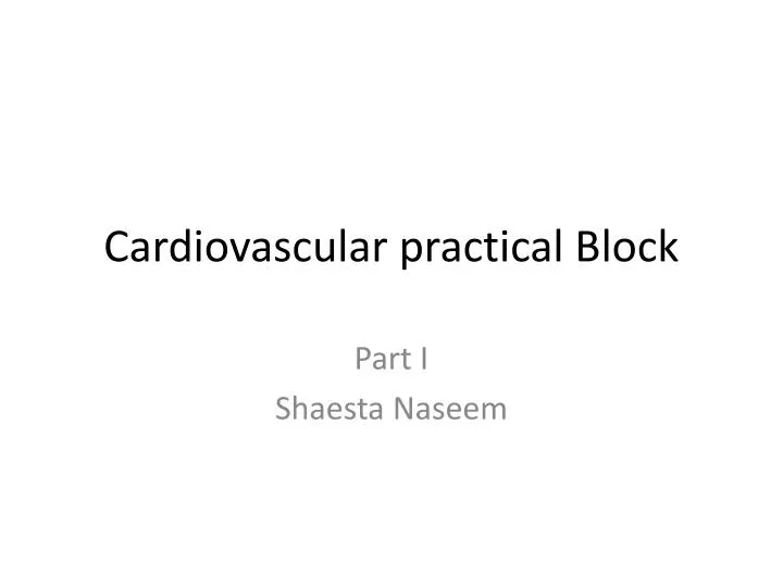 cardiovascular practical block n.