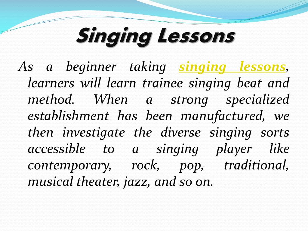Sinnging Lesson PPT - Australia's Premium School for Music Lessons PowerPoint ...