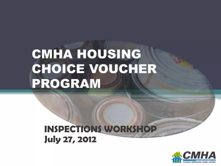 PPT CMHA HOUSING CHOICE VOUCHER PROGRAM PowerPoint Presentation, free