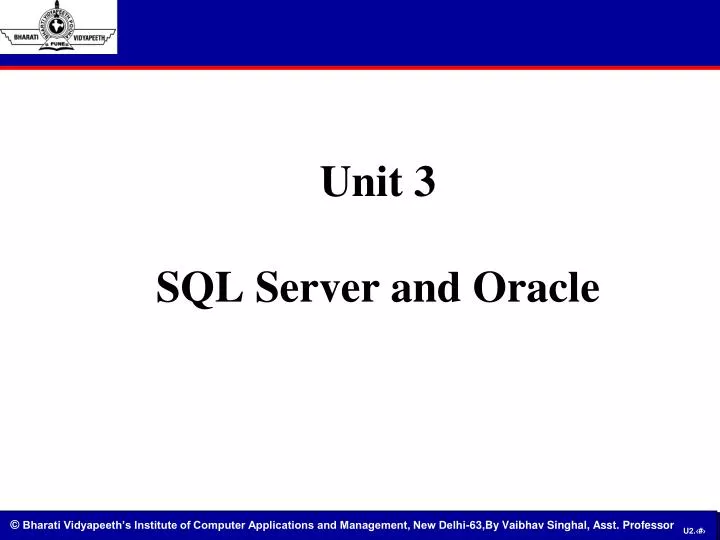 PPT - Unit 3 SQL Server and Oracle PowerPoint Presentation, free ...