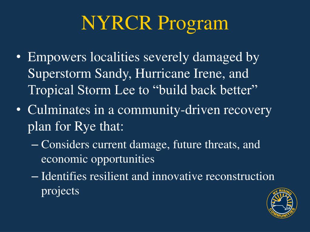 Ny Rising Program PPT - City of Rye Community Reconstruction Program Committee Kick-off ...