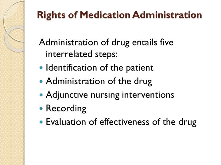 PPT - ADMINISTRATION OF MEDICATIONS PowerPoint Presentation - ID:2267702