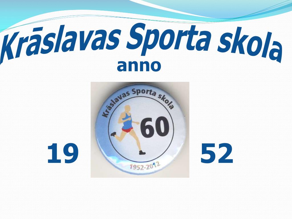 PPT - Krāslavas Sporta skola PowerPoint Presentation, free download -  ID:2268809