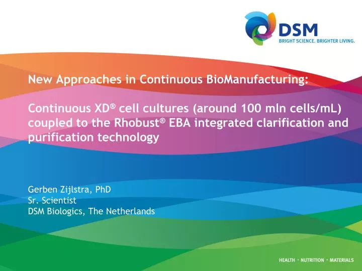 PPT - New Approaches In Continuous BioManufacturing : PowerPoint ...