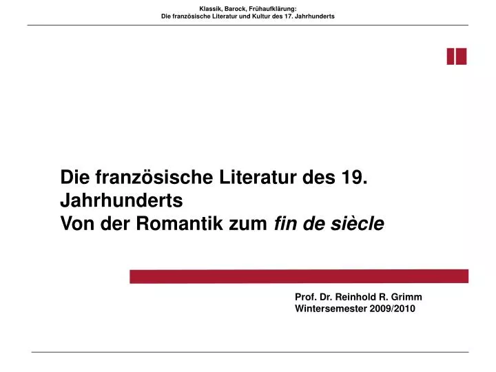 Fin De Siecle Literatur PPT - Die französische Literatur des 19. Jahrhunderts Von der Romantik