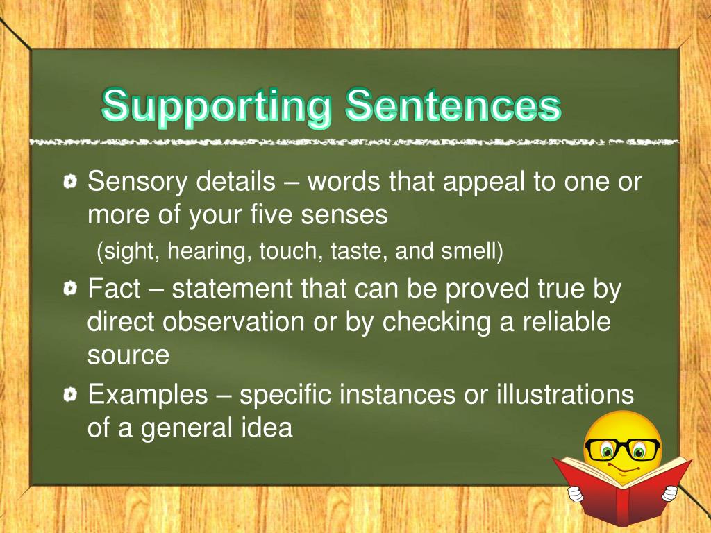 Topic sentence supporting sentences. Supporting sentences. Topic and supporting sentences. Supporting sentence examples. Sensory details.