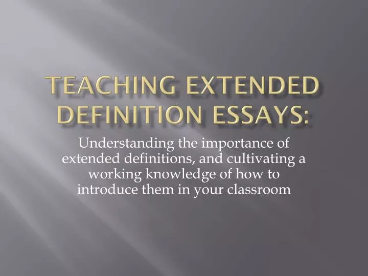 extended definition essays