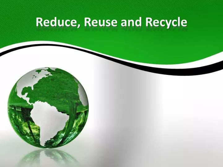ppt-reduce-reuse-recycle-powerpoint-presentation-free-download