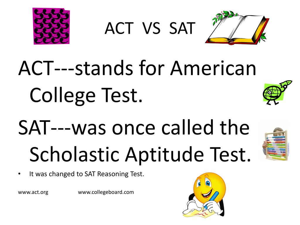PPT - ACT VS SAT PowerPoint Presentation, free download - ID:2270654