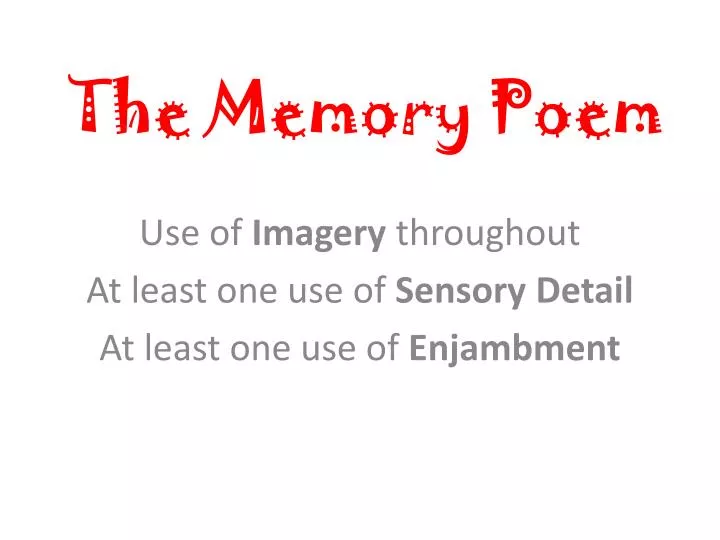PPT - The Memory Poem PowerPoint Presentation, free download - ID:2271214