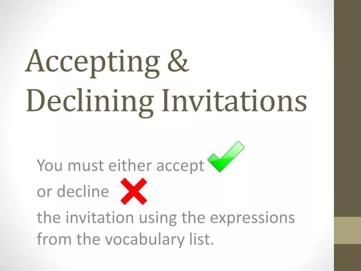 PPT Accepting & Declining Invitations PowerPoint Presentation, free