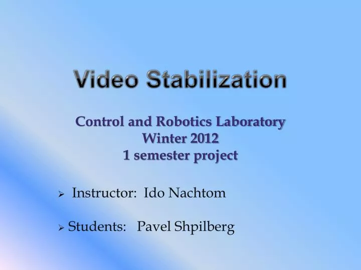 PPT Video Stabilization PowerPoint Presentation, free download ID