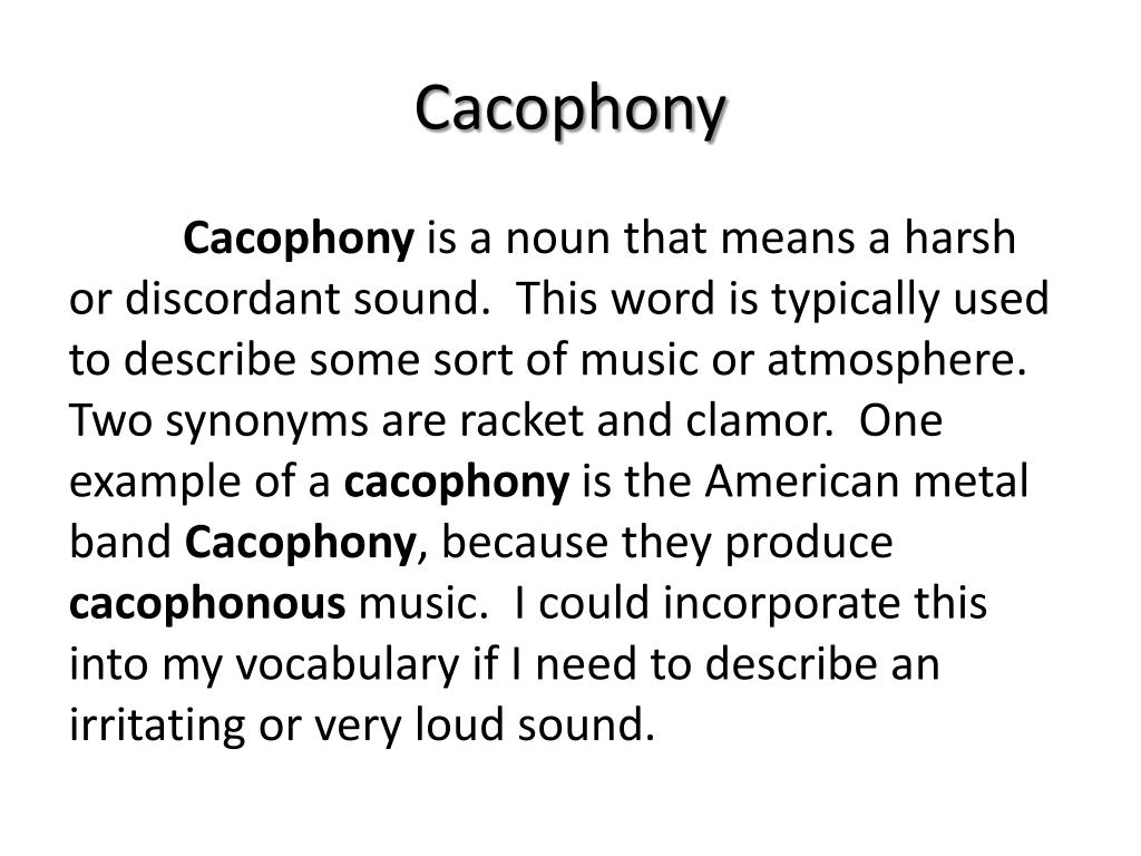 Meaning cacophony Cacophony: Definition,