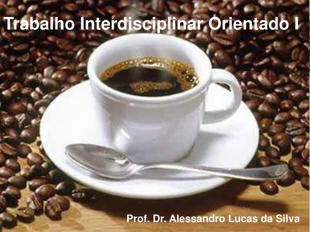 PPT - Prof. Dr. Alessandro Lucas da Silva PowerPoint Presentation