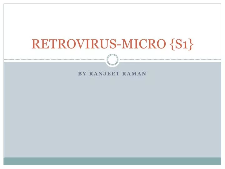 retrovirus micro s1 n.