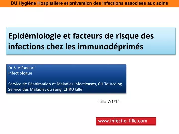 PPT - Epidémiologie et facteurs de risque des infections ...