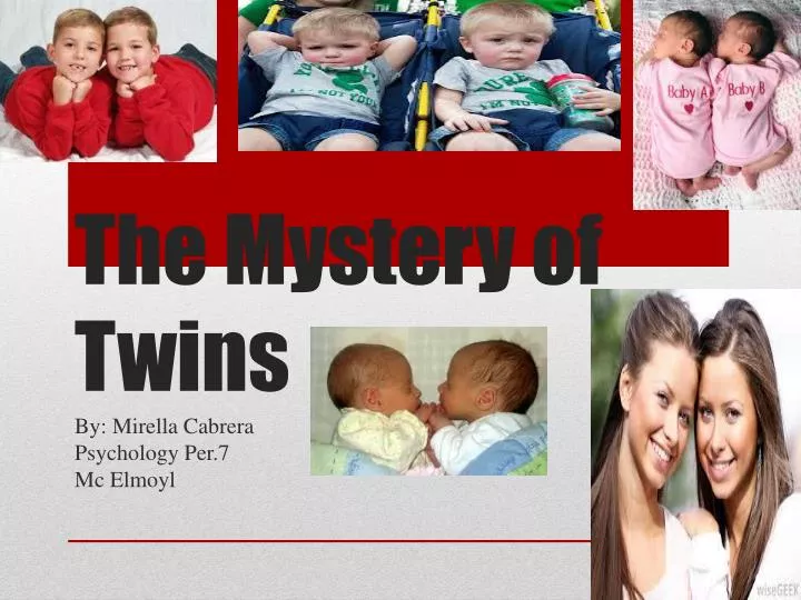 the mystery of twins n.