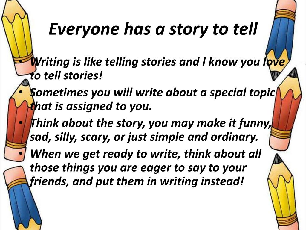 everyone has a story to tell essay