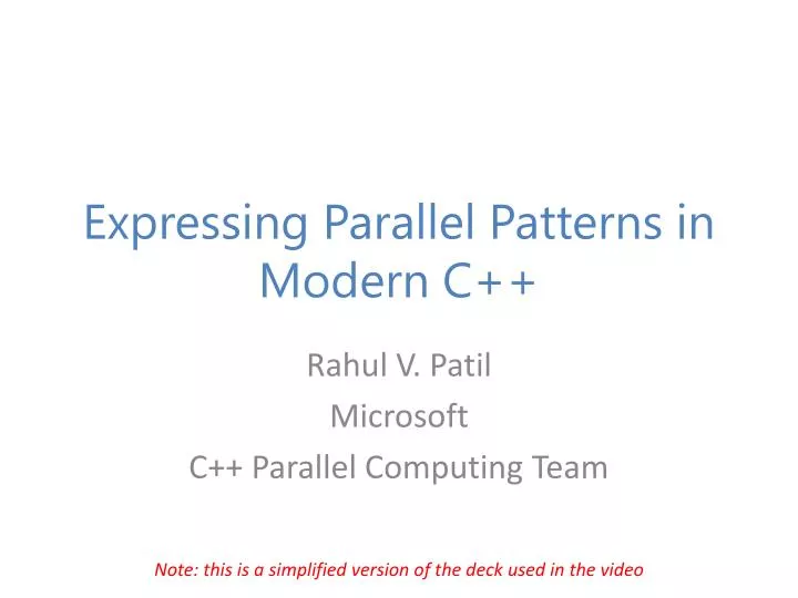 PPT - Expressing Parallel Patterns in Modern C++ PowerPoint ...