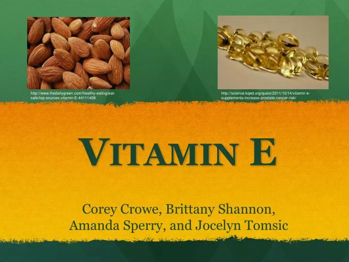 PPT Vitamin E PowerPoint Presentation, free download ID2278082
