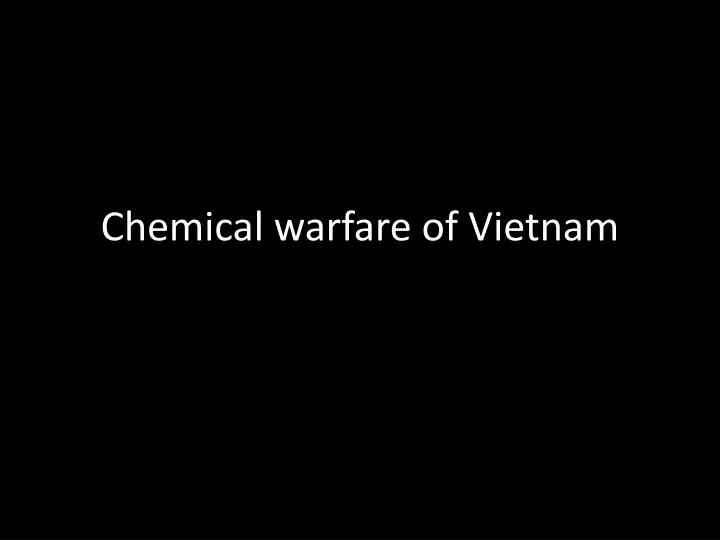 chemical warfare of vietnam n.